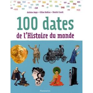 Auger / Bathias / Casali 100 dates de l'Histoire du monde - Publicité Auger / Bathias / Casali 100 dates de l'Histoire du monde - Publicité