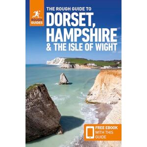 Guides, Rough The Rough Guide to Dorset, Hampshire & the Isle of Wight: Travel Guide With Free Ebook - Publicité Guides, Rough The Rough Guide to Dorset, Hampshire & the Isle of Wight: Travel Guide With Free Ebook - Publicité