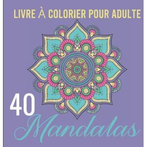 Éditions, Mandala À Colorier Livre À Colorier Pour Adulte 40 Mandalas: 🎯Coloriage Mandalas Magiques Pour Adultes Dessin Animaux Fleurs Nature Feutre Crayon Anti Stress Cahier Zen ... Grand Format 21,6 x 21,6 Cm, 82 Pages - Publicité Éditions, Mandala À Colorier Livre À Colorier Pour Adulte 40 Mandalas: 🎯Coloriage Mandalas Magiques Pour Adultes Dessin Animaux Fleurs Nature Feutre Crayon Anti Stress Cahier Zen ... Grand Format 21,6 x 21,6 Cm, 82 Pages - Publicité