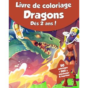 coloriages, CRB Livre de coloriage pour enfants Les Dragons (dès 2 ans): 50 coloriages + 500 à télécharger & imprimer ! - Publicité coloriages, CRB Livre de coloriage pour enfants Les Dragons (dès 2 ans): 50 coloriages + 500 à télécharger & imprimer ! - Publicité