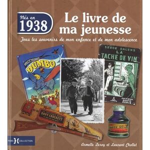 Chollet, Laurent 1938, Le Livre de ma jeunesse - Publicité Chollet, Laurent 1938, Le Livre de ma jeunesse - Publicité