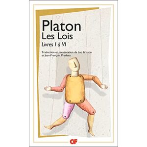 Platon Les lois Livres I à VI - Publicité Platon Les lois Livres I à VI - Publicité