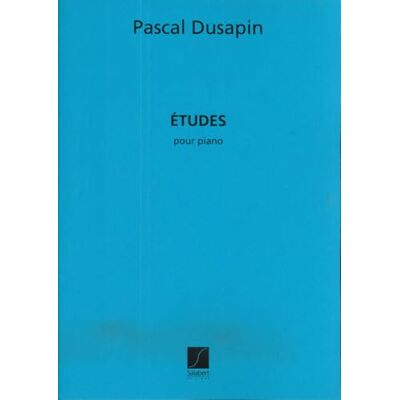 Pascal, Dusapin Pascal dusapin etudes, pour piano - Publicité Pascal, Dusapin Pascal dusapin etudes, pour piano - Publicité