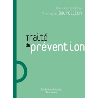 BOURDILLON, François Traité de prévention - Publicité BOURDILLON, François Traité de prévention - Publicité