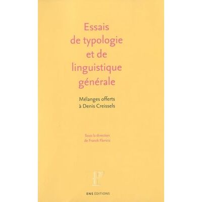 Floricic, Franck Essais de linguistique générale et de typologie linguistique - Publicité Floricic, Franck Essais de linguistique générale et de typologie linguistique - Publicité