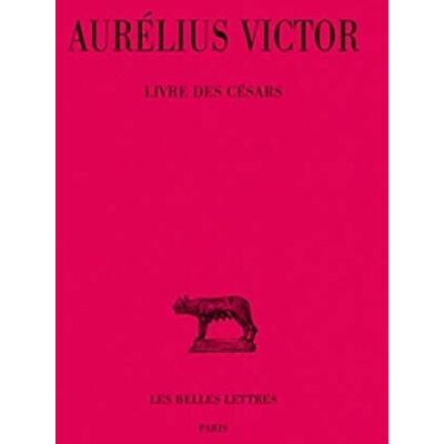 Aurélius, Victor Livre des Césars - Publicité Aurélius, Victor Livre des Césars - Publicité
