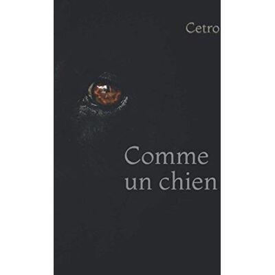 Cetro Comme un chien - Publicité Cetro Comme un chien - Publicité