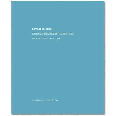Wright, Dean Edward Ruscha Catalogue Raisonne of the Paintings Vol.3 1983-1987 /anglais - Publicité Wright, Dean Edward Ruscha Catalogue Raisonne of the Paintings Vol.3 1983-1987 /anglais - Publicité
