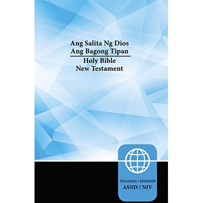 Zondervan Tagalog, NIV, Tagalog/English Bilingual New Testament, Paperback - Publicité Zondervan Tagalog, NIV, Tagalog/English Bilingual New Testament, Paperback - Publicité
