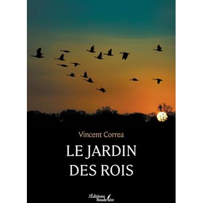 Corréa, Vincent Le jardin des rois - Publicité Corréa, Vincent Le jardin des rois - Publicité