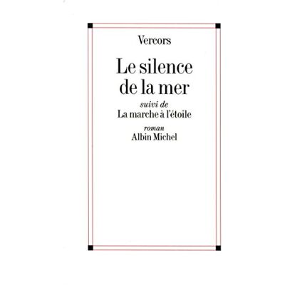 Vercors Le Silence de la mer: La Marche à l'étoile - Publicité Vercors Le Silence de la mer: La Marche à l'étoile - Publicité