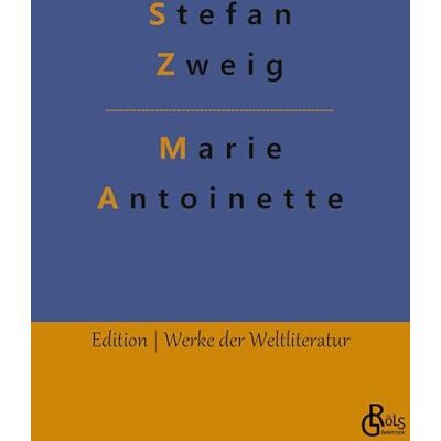Zweig, Stefan Marie Antoinette - Publicité Zweig, Stefan Marie Antoinette - Publicité