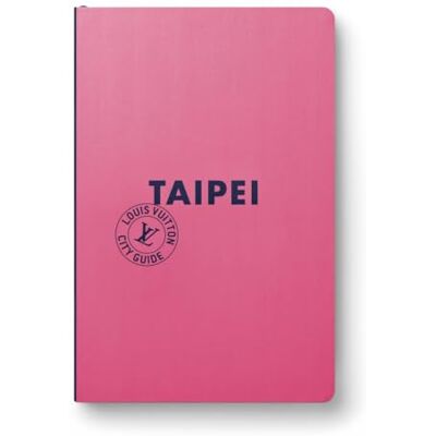 Collectif Taipei City Guide 2024 (Français) - Publicité Collectif Taipei City Guide 2024 (Français) - Publicité