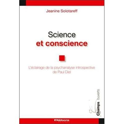 Solotareff, Jeanine Science et conscience L'éclairage de la psychanalyse... de Paul Diel - Publicité Solotareff, Jeanine Science et conscience L'éclairage de la psychanalyse... de Paul Diel - Publicité