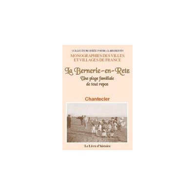Chantecler La Bernerie-en-Retz une plage familiale de tout repos - Publicité Chantecler La Bernerie-en-Retz une plage familiale de tout repos - Publicité