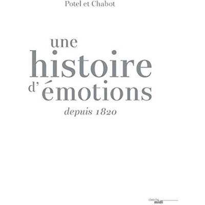 Collectif Potel et Chabot: Une Histoire d'émotions - Publicité Collectif Potel et Chabot: Une Histoire d'émotions - Publicité