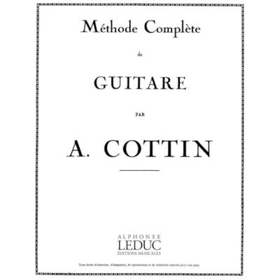 Cottin, Madeleine (c Madeleine cottin: methode complete (guitar solo) - Publicité Cottin, Madeleine (c Madeleine cottin: methode complete (guitar solo) - Publicité