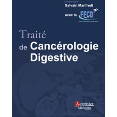 UNICANCER Traité de Cancérologie Digestive - Publicité UNICANCER Traité de Cancérologie Digestive - Publicité