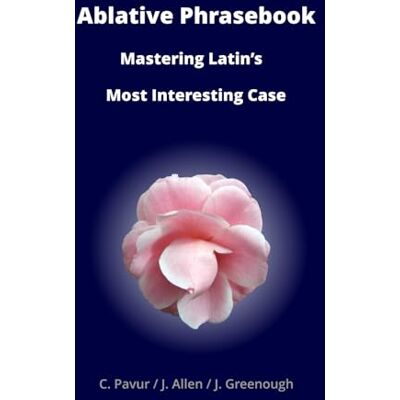 Pavur, Claude Ablative Phrasebook: Mastering Latin's Most Interesting Case - Publicité Pavur, Claude Ablative Phrasebook: Mastering Latin's Most Interesting Case - Publicité