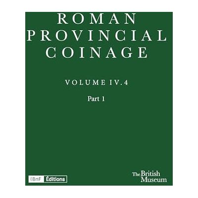Howgego, Chris Roman Provincial Coinage: From Antoninus Pius to Commodus (AD 138-192): Egypt; Introduction and Catalogue / Indexes and Plates - Publicité Howgego, Chris Roman Provincial Coinage: From Antoninus Pius to Commodus (AD 138-192): Egypt; Introduction and Catalogue / Indexes and Plates - Publicité