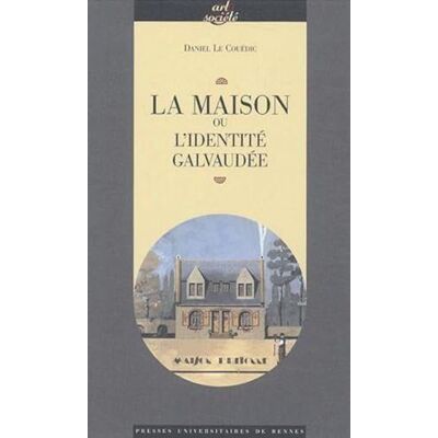 PUR MAISON OU L IDENTITE GALVAUDEE - Publicité PUR MAISON OU L IDENTITE GALVAUDEE - Publicité