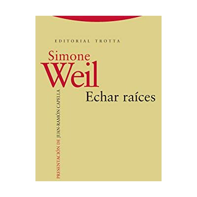 Weil, Simone Echar raíces - Publicité Weil, Simone Echar raíces - Publicité