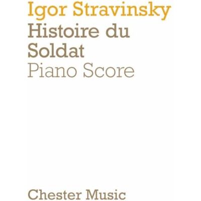 Igor, Stravinsky Igor stravinsky : histoire du soldat (the soldier's tale) piano - Publicité Igor, Stravinsky Igor stravinsky : histoire du soldat (the soldier's tale) piano - Publicité
