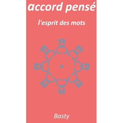 Basty, Basty accord pensé: l'esprit des mots - Publicité Basty, Basty accord pensé: l'esprit des mots - Publicité