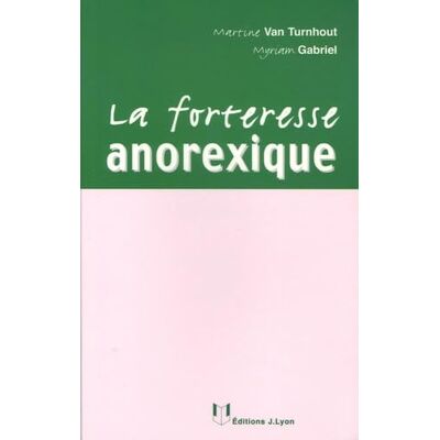 Van Turnhout, Martine La forteresse anorexique - Publicité Van Turnhout, Martine La forteresse anorexique - Publicité
