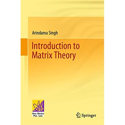 Singh, Arindama Introduction to Matrix Theory - Publicité Singh, Arindama Introduction to Matrix Theory - Publicité