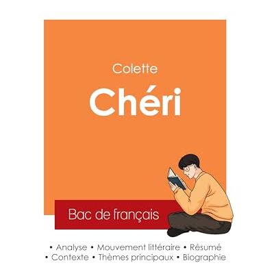Réussir son Bac de français 2025 : Analyse du roman Chéri de Colette - Publicité Réussir son Bac de français 2025 : Analyse du roman Chéri de Colette - Publicité