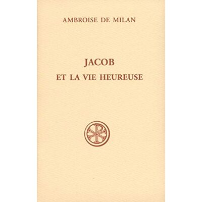 Ambroise de Milan SC 534 Jacob et la Vie heureuse - Publicité Ambroise de Milan SC 534 Jacob et la Vie heureuse - Publicité