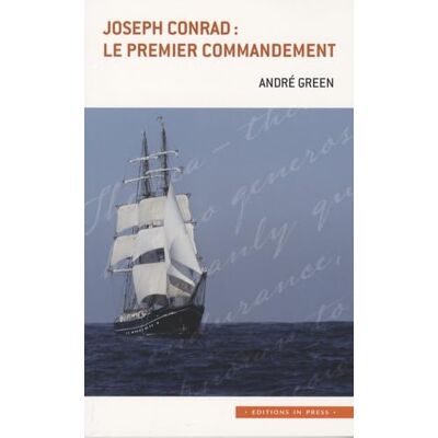 Green, André Joseph Conrad : le premier commandement - Publicité Green, André Joseph Conrad : le premier commandement - Publicité