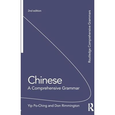 Po-Ching, Yip Chinese: A Comprehensive Grammar - Publicité Po-Ching, Yip Chinese: A Comprehensive Grammar - Publicité