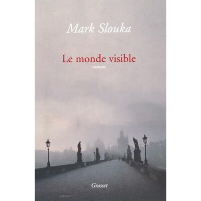 Slouka, Mark Le monde visible - Publicité Slouka, Mark Le monde visible - Publicité