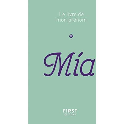 Lebrun, Jules Le livre de mon prénom Mia 77 - Publicité Lebrun, Jules Le livre de mon prénom Mia 77 - Publicité