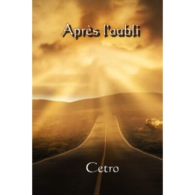 Cetro Après l'oubli - Publicité Cetro Après l'oubli - Publicité