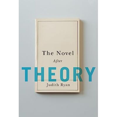 Ryan, Judith The Novel After Theory - Publicité Ryan, Judith The Novel After Theory - Publicité