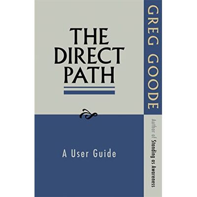 Goode, Dr. Greg The Direct Path: A User Guide - Publicité Goode, Dr. Greg The Direct Path: A User Guide - Publicité
