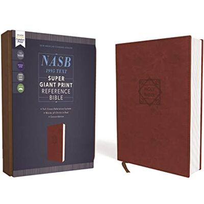 Zondervan NASB, Super Giant Print Reference Bible (Font Size: 16.5-point), Leathersoft, Brown, Red Letter, 1995 Text, Comfort Print - Publicité Zondervan NASB, Super Giant Print Reference Bible (Font Size: 16.5-point), Leathersoft, Brown, Red Letter, 1995 Text, Comfort Print - Publicité