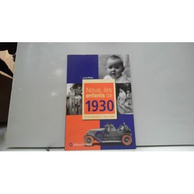Lucie Rhéat NOUS, LES ENFANTS DE 1930 - Publicité Lucie Rhéat NOUS, LES ENFANTS DE 1930 - Publicité