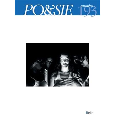 Collectif PO&SIE n° 193 (2025-3): Mon corps, mon poème - Publicité Collectif PO&SIE n° 193 (2025-3): Mon corps, mon poème - Publicité