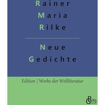 Rilke, Rainer Maria Neue Gedichte - Publicité Rilke, Rainer Maria Neue Gedichte - Publicité