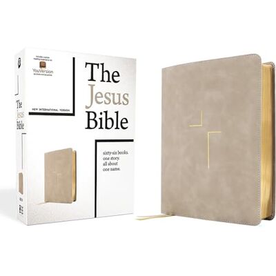 Zondervan The Jesus Bible, NIV Edition, Leathersoft, Stone, Comfort Print - Publicité Zondervan The Jesus Bible, NIV Edition, Leathersoft, Stone, Comfort Print - Publicité