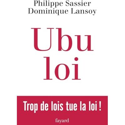 Sassier, Philippe Ubu Loi - Publicité Sassier, Philippe Ubu Loi - Publicité