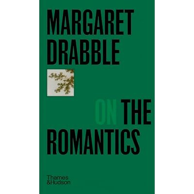 Drabble, Margaret Margaret Drabble on the Romantics - Publicité Drabble, Margaret Margaret Drabble on the Romantics - Publicité