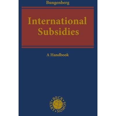 International Subsidies: A Handbook - Publicité International Subsidies: A Handbook - Publicité