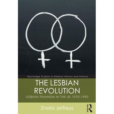 Jeffreys, Sheila The Lesbian Revolution - Publicité Jeffreys, Sheila The Lesbian Revolution - Publicité