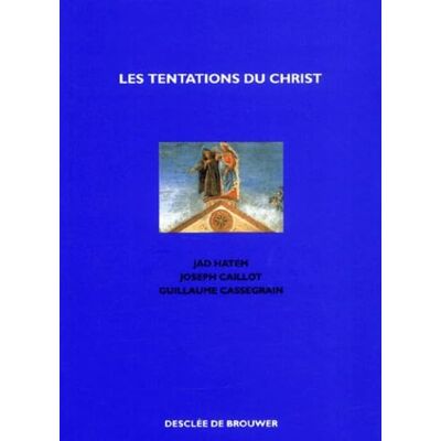 Collectif Les tentations du Christ - Publicité Collectif Les tentations du Christ - Publicité