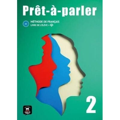 Collectif Prêt-à-parler 2 Livre de l´élève - Publicité Collectif Prêt-à-parler 2 Livre de l´élève - Publicité